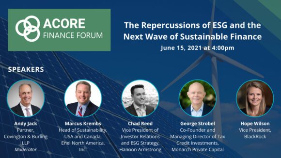 Monarch’s Co-Founder George Strobel Speaks on ESG Panel at ACORE 2021 Finance Forum